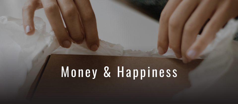 Episode 120: Money and Happiness
